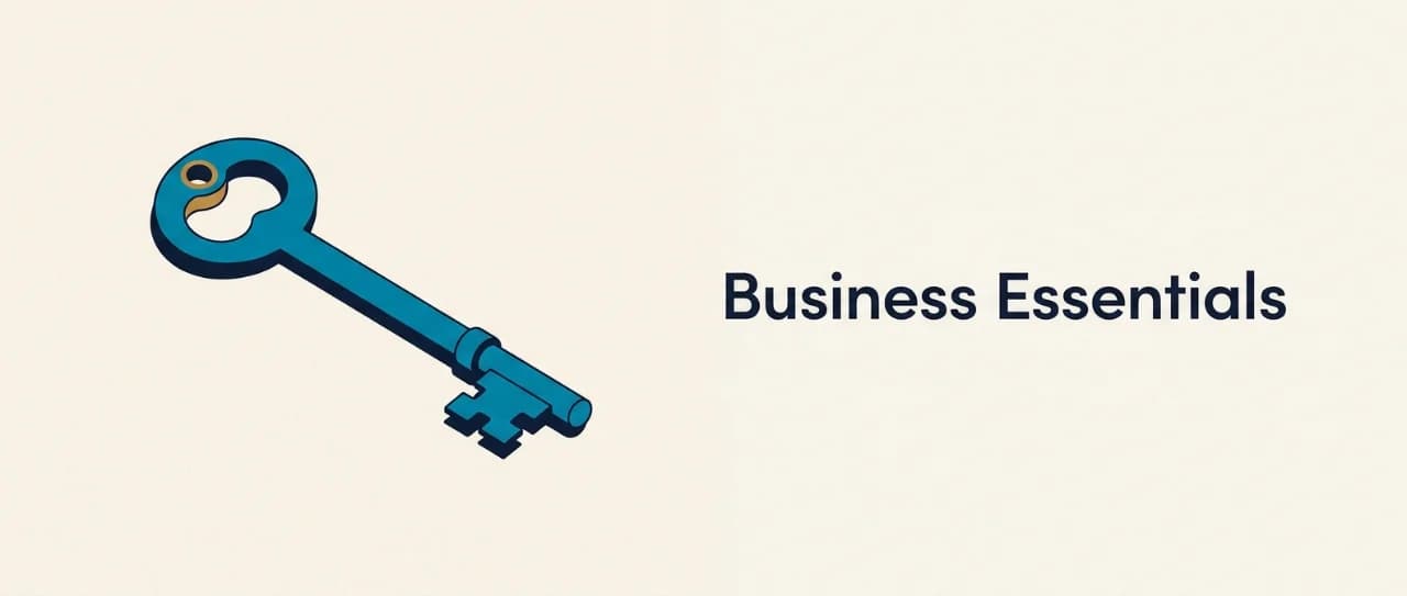 Business Essentials: Building Scalable Foundations for Growth