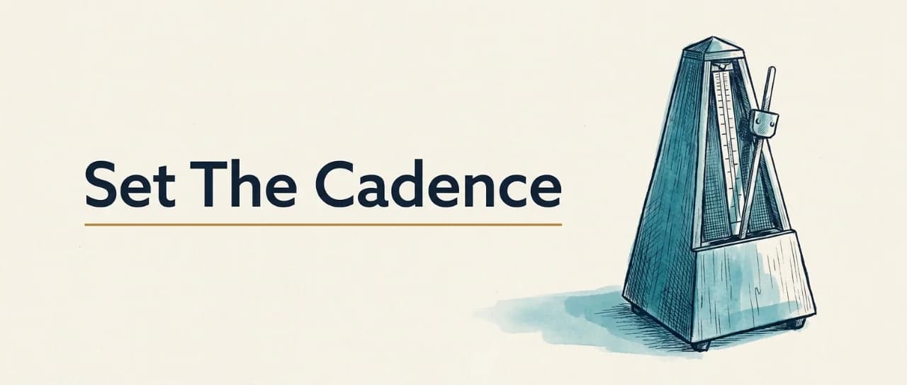 Cadence Rules: Configure Operating Rhythm and Accountability